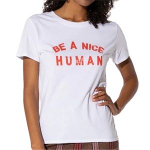 Sub_urban Riot Loose White “Be a Nice Human Tee”